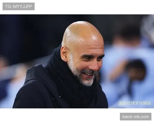 瓜迪奥拉教练注重心理调适，心态管理成提升球队表现关键